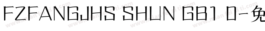 FZFANGJHS SHUN GB1 0字体转换